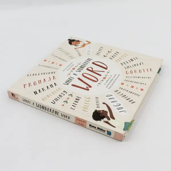 What a Wonderful Word A Collection of Words Nicola Edwards 2018 HC Good