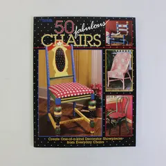 Vintage 50 Fabulous Chairs SC Book 1999 Leisure Arts 