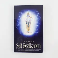 The Science of Self-Realization A C Bhaktivedanta Swami Prabhupada 2015 PB Good