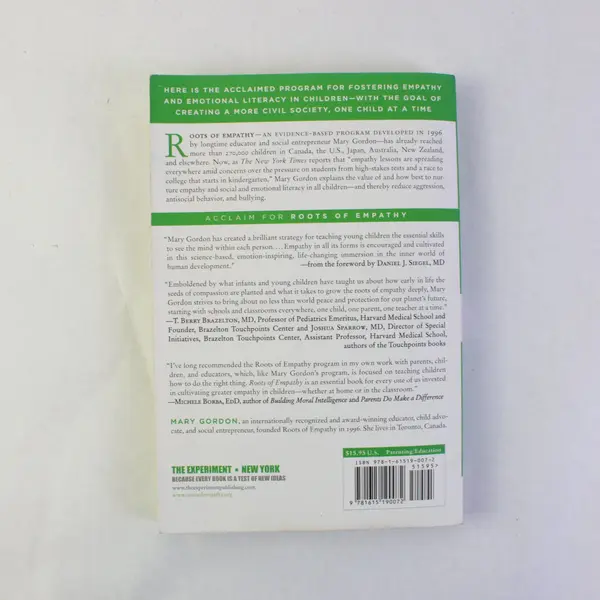 Roots of Empathy Changing the World Child By Child Mary Gordon 2009 Paperback