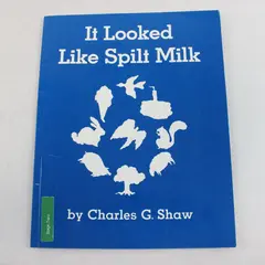 It Looked Like Spilt Milk By Charles G. Shaw - Paperback
