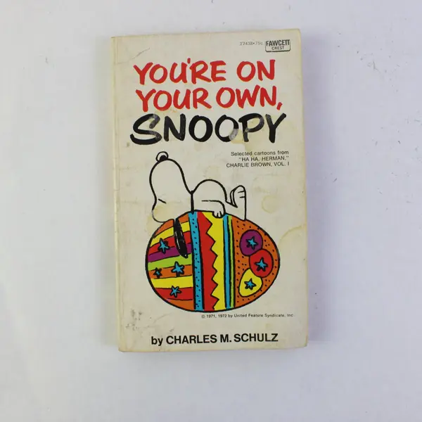 Vintage You're on Your Own, Snoopy by Charles M Schulz Selected Cartoons 1975 PB
