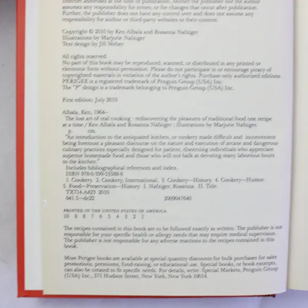 The Lost Art of Real Cooking Ken Albala Rosanna Nafziger 1st Edition 2010 HC