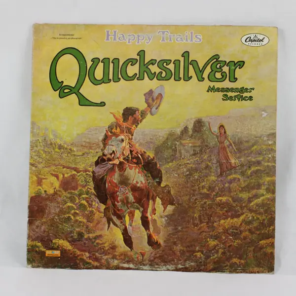 Quicksilver Messenger Service Happy Trails 12" Vinyl Record