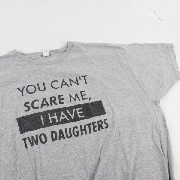 Tultex Mens XXL Gray Funny Dad You Can't Scare Me I Have Two Daughters T-Shirt