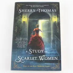 A Study in Scarlet Women (First in The Lady Sherlock Series) Sherry Thomas