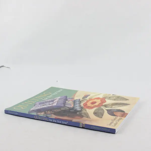 Quilting for the First Time Donna Kooler Kooler Design Studio 2004 PB