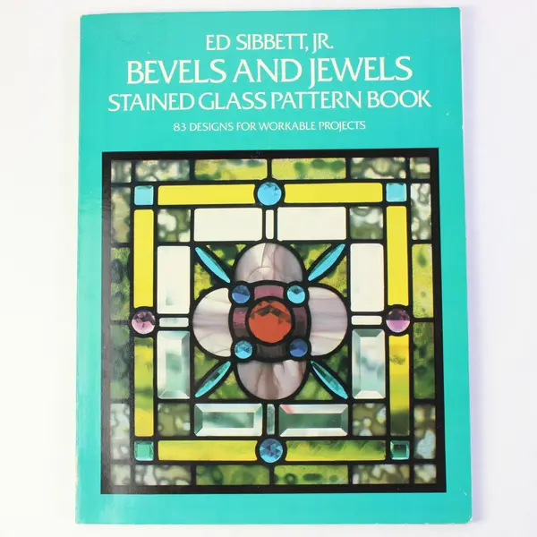 VTG Bevels and Jewels Stained Glass Pattern Book 83 Designs Ed Sibbett Jr 1985 