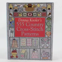 Donna Kooler's 555 Country Cross-Stitch Patterns 1998 Hardcover DJ