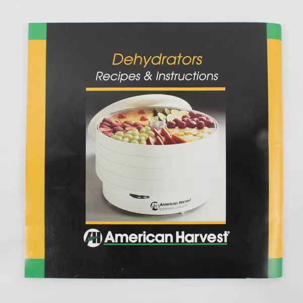 Vintage 1993 American Harvest Dehydrators Recipes & Instructions Booklet