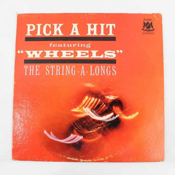 The String-A-Longs, Pick A Hit featuring Wheels 12" Vinyl Record