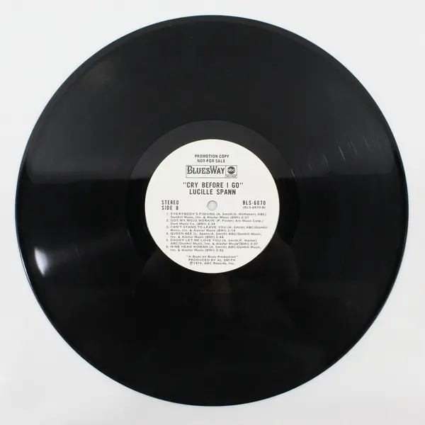 Lucille Spann Cry Before I Go Promo Copy 12" Blues LP BLS-6070