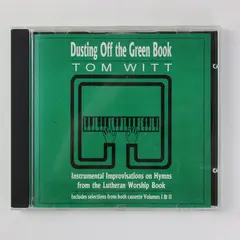 Tom Witt Dusting Off the Green Book CD 1995 Instrumental Hymns Lutheran
