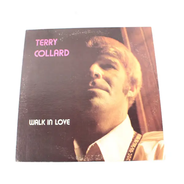 Terry Collard Walk In Love 12" Vinyl LP Record