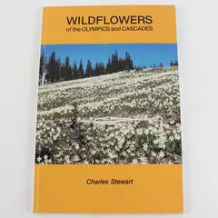 Vintage Wildflowers of the Olympics and Cascades Charles Stewart 1988 1st Ed PB