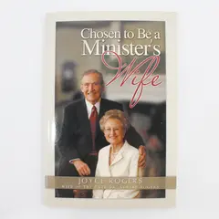 Chosen to Be a Minister's Wife Joyce Rogers Paperback 2013