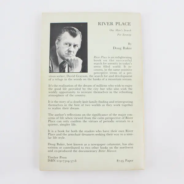 River Place One Man's Search For Serenity Doug Baker 1980 Timber Press Rare PB