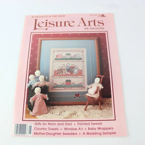 Vintage Leisure Arts The Magazine 30 Projects This Issue May/June 1987 