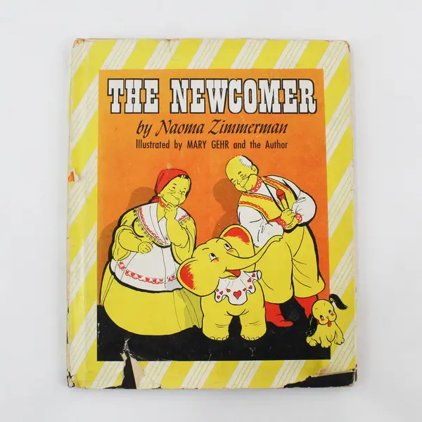 Vintage 1945 The Newcomer by Naoma Zimmerman Hardcover Picture Book Dust Jacket