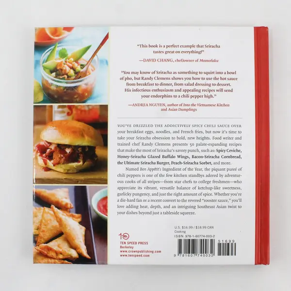 The Sriracha Cookbook 50 Rooster Sauce Recipes Randy Clemens 1st Ed 2011 HC Good