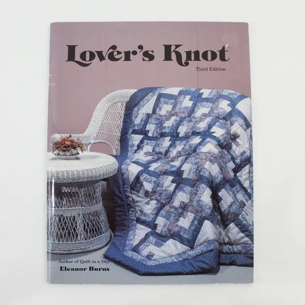 VTG Lover's Knot 3rd Ed Eleanor Burns 1986 Paperback Book of Quilting Patterns