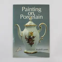 VTG Painting on Porcelain Rudolf Lumm First Edition 1984 Topp Paperback Good 