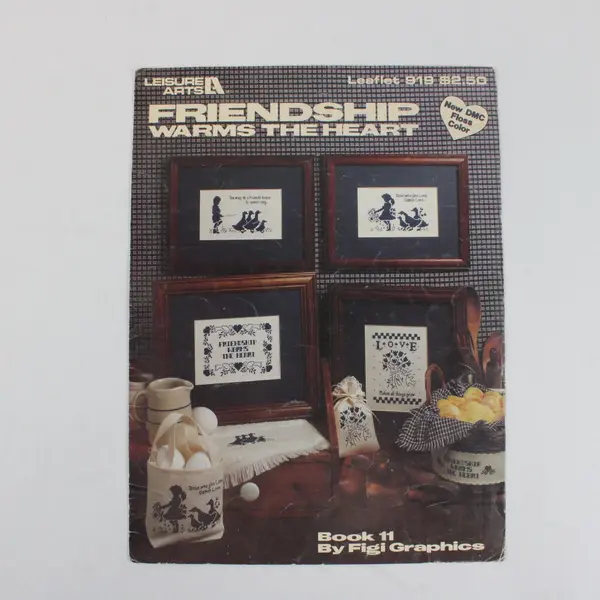 Vintage 1990 Leisure Arts #919 Friendship Warms The Heart Book 11 Figi Graphics