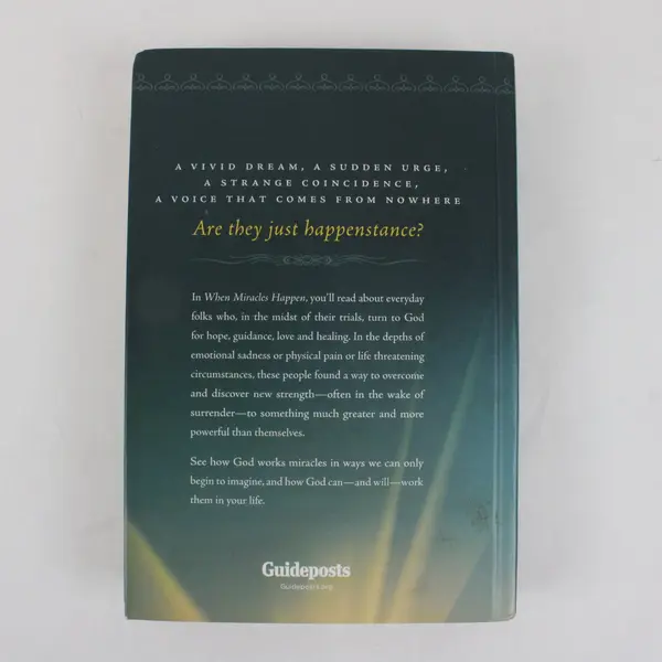 When Miracles Happen: True Stories of God's Divine Touch 2012 Hardcover