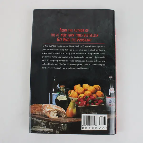 The Get With the Program! Guide to Good Eating Bob Greene 2003 HC DJ Great Food