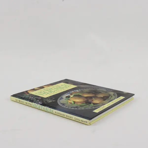 Vintage 50 Ways With Vegetables Rosemary Wadey 1993 HC Light & Healthy Recipes