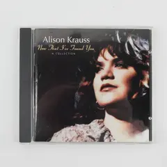 Alison Krauss Now That I've Found You: A Collection CD 1995 Rounder Records