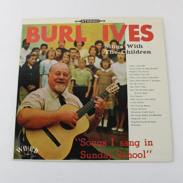 Burl Ives Sings with the Children Songs I Sang In Sunday School  12" Vinyl 
