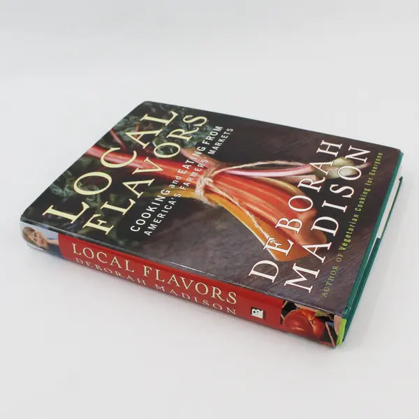 VTG Local Flavors Cooking and Eating Deborah Madison 1st Edition 2002 HC DJ