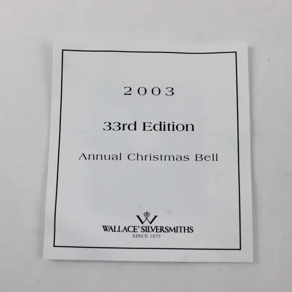 VTG Wallace Silversmiths 2003 Annual Christmas Bell 3" T Original Box Felt Bag