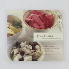 Quick Pickles Easy Recipes Big Flavor Schlesinger Willoughby George PB 2001