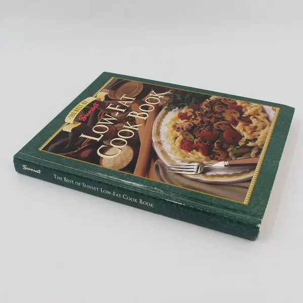 VTG The Best of Sunset Low-Fat Cook Book Editors of Sunset Books 1st Ed 1994 HC