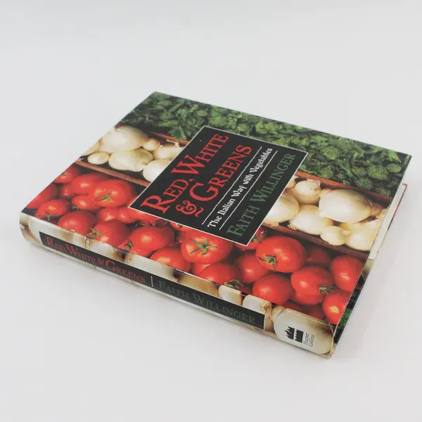Red White & Greens The Italian Way with Vegetables Faith Willinger 1996 HC DJ