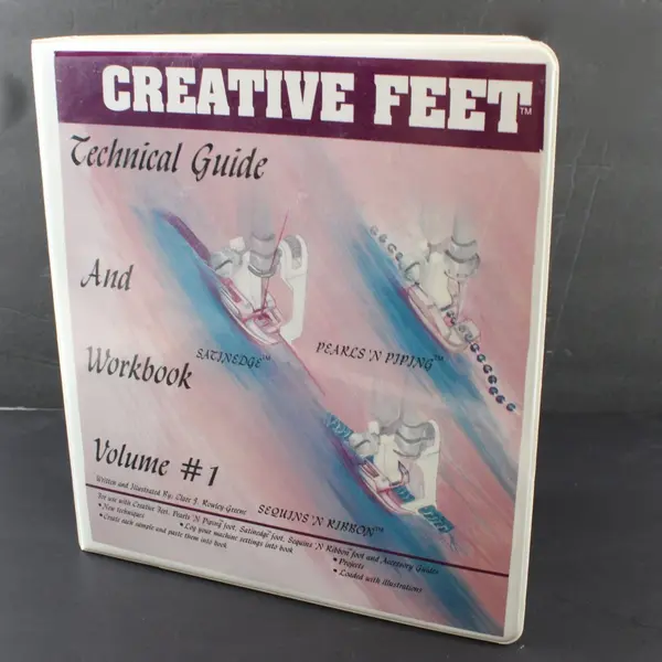 Creative Feet Technical Guide Workbook Vol 1 Sewing Manual