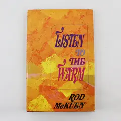 Listen to the Warm Rod McKuen 1967 Hardcover 11th Printing Random House Poetry