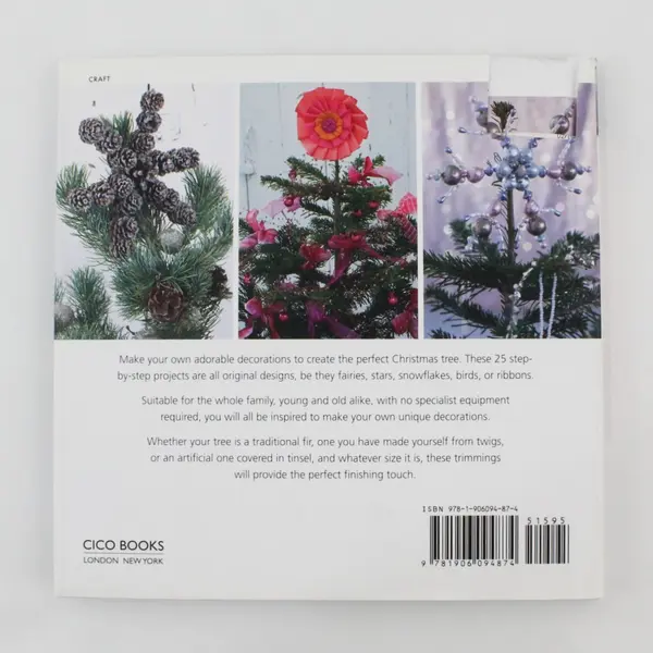Tree Top Decorations 25 Dazzling Ideas Emma Hardy 1st Edition 2008 Hardcover DJ