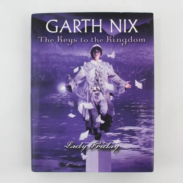 The Keys to the Kingdom Series Book 5 Lady Friday Garth Nix 2007 HC DJ 1st Ed