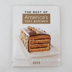 The Best of America's Test Kitchen 2013 Best Recipes Hardcover DJ 1st Edition 