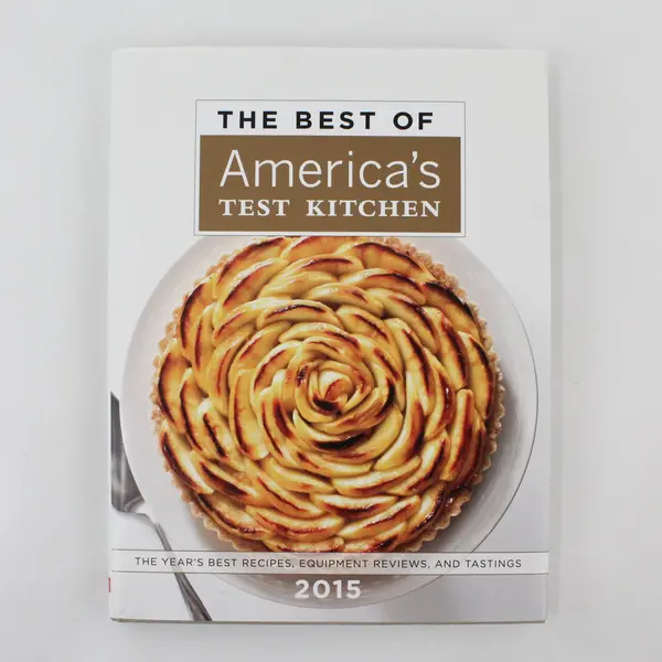 The Best of America's Test Kitchen 2015 Best Recipes Hardcover DJ 1st Edition 