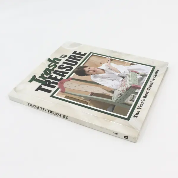 VTG Trash to Treasure Year's Best Creative Crafts 1999 Hardcover Leisure Arts 