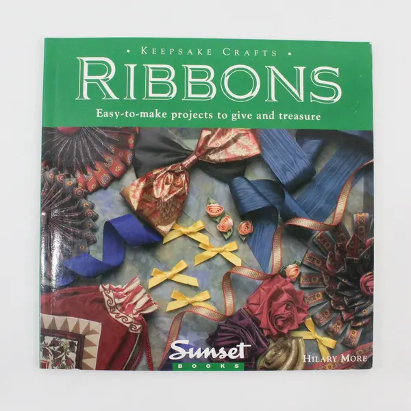 Vintage Keepsake Crafts Ribbons Hilary More Easy-To-Make Projects 1995 Paperback