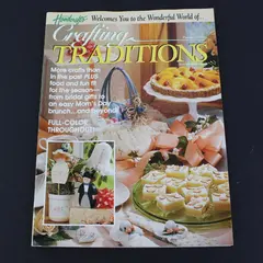 Crafting Traditions Premiere May/June 1995 More Crafts Than in the Past PLUS