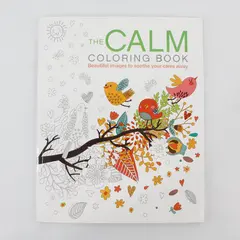 Calm Coloring Book Patience Coster Beautiful Images to Soothe Your Cares Away