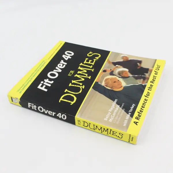 Fit Over 40 For Dummies Paperback Betsy Nagelsen McCormack Mike Yorkey