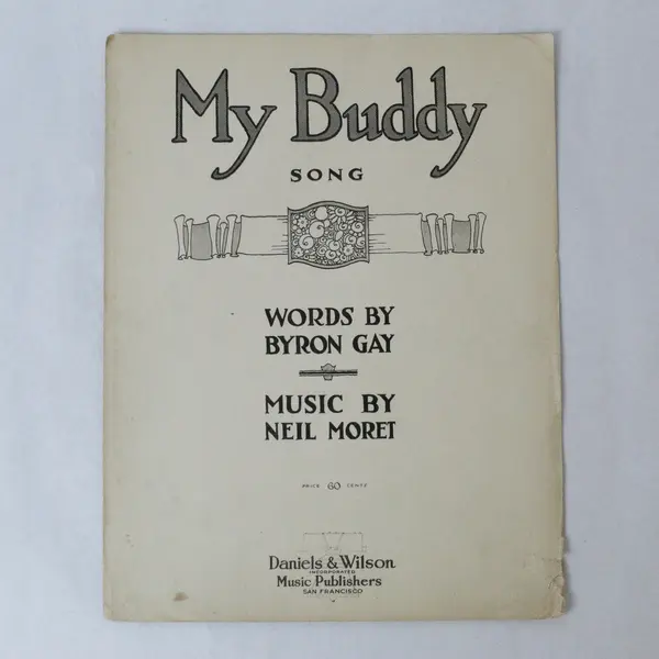 Antique 1919 Sheet Music "My Buddy" Neil Moret Byron Gay for Piano