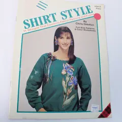 1989 Shirt Style Magazine by Chris Gleaton - 11 Fabric Painting Designs